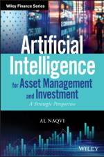 Artificial Intelligence for Asset Management and Investment af Al (American Institute of Artificial Intelligence) Naqvi