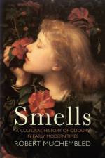 Smells af Robert (University of Paris) Muchembled