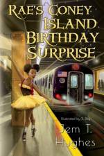 Rae's Coney Island Birthday Surprise af Jem Hughes