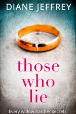 Those Who Lie af Diane Jeffrey