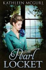 The Pearl Locket af Kathleen McGurl