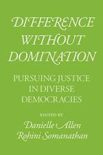 Difference Without Domination af Danielle Allen