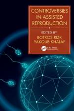 Controversies in Assisted Reproduction