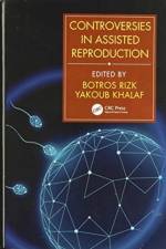 Controversies in Assisted Reproduction