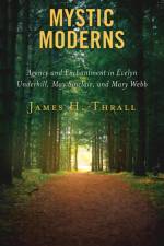 Mystic Moderns af James H. Thrall