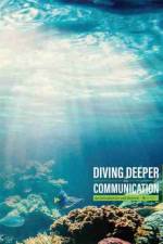 Diving Deeper into Communication af Kate S. Kurtin
