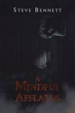 A Mindful Afflatus af Steve Bennett