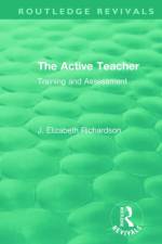 The Active Teacher af J. Elizabeth Richardson