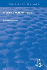Women's Work for Jesus af Annie Wittenmyer