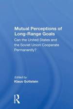 Mutual Perceptions of Long-Range Goals af Klaus Gottstein