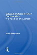 Church and Israel After Christendom af Scott Bader-Saye