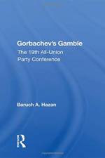 Gorbachev's Gamble af Baruch A. Hazan