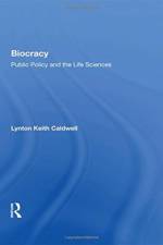 Biocracy af Lynton Keith Caldwell