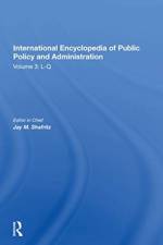 International Encyclopedia of Public Policy and Administration Volume 3 af Jay Shafritz