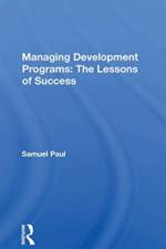 Managing Development Programs: The Lessons of Success