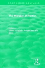 Routledge Revivals: The Morality of Politics (1972)