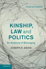 Kinship, Law and Politics af Joseph E. David