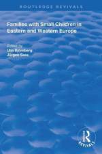 Families with Small Children in Eastern and Western Europe