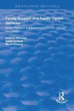 Family Support and Family Centre Services af Andrew Pithouse