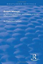 British Malaya af Frank Swettenham