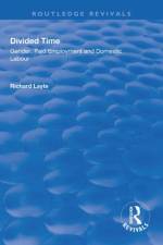 Divided Time af Richard Layte