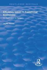 Efficiency Issues in Transitional Economies af Jenifer Piesse