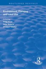 Environment, Planning and Land Use