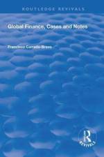 Global Finance, Cases and Notes af Francisco Carrada-Bravo