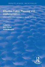 Effective Policy, Planning and Implementation af Nick Gould