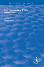 John Knox and the British Reformations