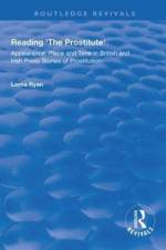 Reading the Prostitute af Lorna Ryan