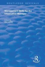 Management Skills for the Information Manager
