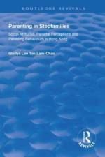 Parenting in Stepfamilies af Gladys Lan Tak Lam-Chan