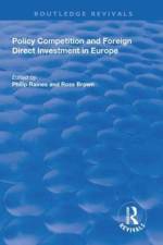 Policy Competition and Foreign Direct Investment in Europe
