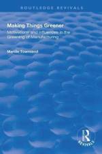 Making Things Greener af Mardie Townsend