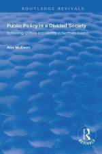 Public Policy in a Divided Society af Alex McEwen
