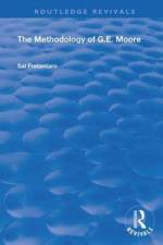 The Methodology of G.E. Moore af Sal Fratantaro