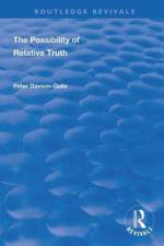 The Possibility of Relative Truth af Peter Davson-Galle