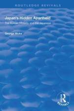 Japan's Hidden Apartheid af George Hicks