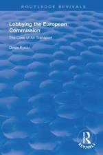 Lobbying in the European Commission af Dinos Kyrou