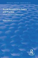 Social Assessment Theory and Practice af Derek Clifford