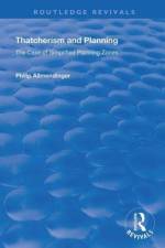 Thatcherism and Planning af Philip M. Allmendinger