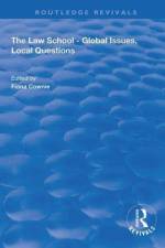 The Law School - Global Issues, Local Questions