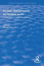 Strategic Management in the Maritime Sector