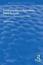 Social Valuation in Agricultural Policy Analysis af Matthew Okai