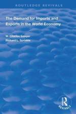 The Demand for Imports and Exports in the World Economy af W. Charles Sawyer