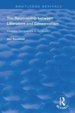 The Relationship between Liberalism and Conservatism af Ann Bousfield
