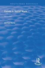 Values in Social Work af Michael Horne