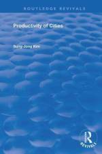 Productivity of Cities af Sung- Jong Kim