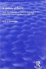 A History of Rome from 133 B.C. to 70 A.D. (1904) af A.H.J. Greenidge